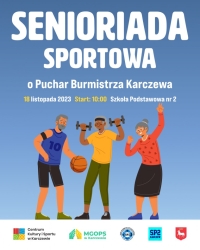 Senioriada Sportowa o Puchar Michał Rudzki - Burmistrz Karczewa